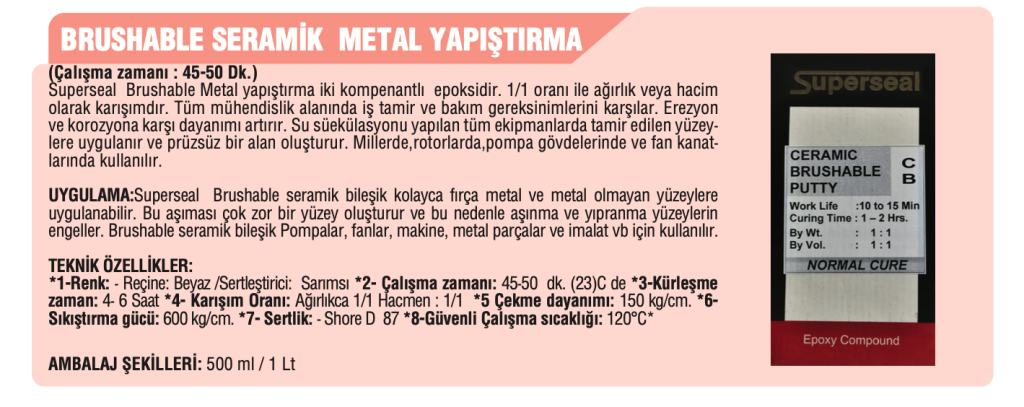 BRUSHABLE SERAMİK METAL YAPIŞTIRMA